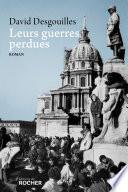 Leurs guerres perdues