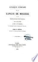 Lexique comparé de la langue de Molière et des écrivains du XVIIe siècle