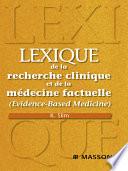 Lexique de la recherche clinique et de la médecine factuelle