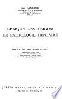 Lexique des termes de pathologie dentaire