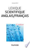 Lexique scientifique anglais/français - 5e éd.