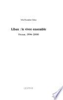 Liban, le vivre ensemble