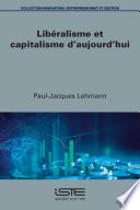 Libéralisme et capitalisme d’aujourd’hui