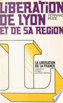 Libération de Lyon et de sa région