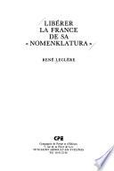 Libérer la France de sa nomenklatura