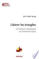 Libérer les évangiles