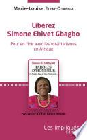 Libérez Simone Ehivet Gbagbo