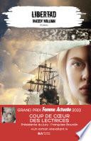 Libertad - Coup de coeur du Jury Prix Femme actuelle 2022