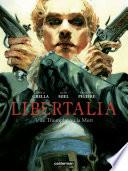Libertalia (Tome 1) - Le Triomphe ou la Mort