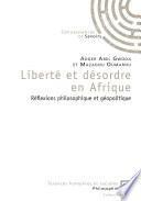 Liberté et désordre en Afrique