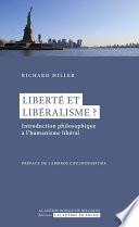 Liberté et libéralisme ?