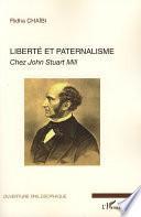 Liberté et paternalisme chez John Stuart Mill