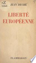 Liberté européenne