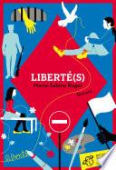 Liberté(s)
