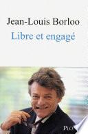 Libre et engagé