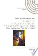 Libreville, la ville et sa région, 50 ans après Guy Lasserre