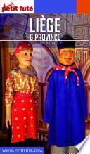 LIÈGE ET SA PROVINCE 2019/2020 Petit Futé