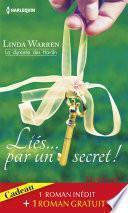 Liés... par un secret ! - Un orage de passion