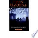 Lieux Hantés 4