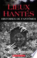 Lieux Hantés
