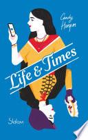 Life and Times - Lecture roman ado fantastique Jane Austen féminisme - Dès 12 ans