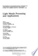 Light Metals Processing and Applications