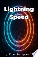 Lightning Speed