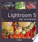 Lightroom 5 par la pratique
