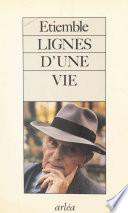 Lignes d'une vie (1). Naissance à la littérature ou Le meurtre du père