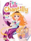 Lili Chantilly - Tome 1 - Je veux être styliste
