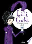 Lili Goth, Tome 01