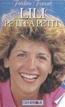 Lili petit à petit