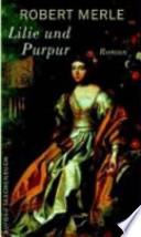 LILIE UND PURPUR