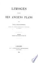 Limoges d'aprés ses anciens plans
