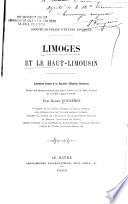 Limoges et le Haut-Limousin