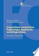 Linguistique contrastive, linguistique appliquée, sociolinguistique