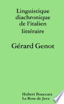 Linguistique diachronique de l'italien littéraire