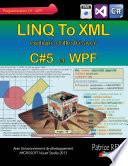 Linq to xml avec C#5 et WPF