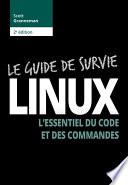 Linux : le guide de survie