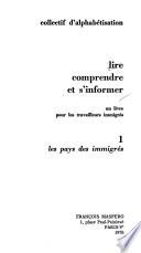 Lire, comprendre et s'informer: Les pays des immigrés