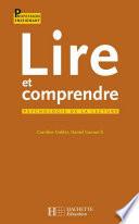 Lire et comprendre : psychologie de la lecture