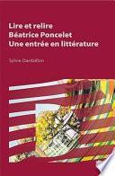 Lire et relire Béatrice Poncelet, une entrée en littérature