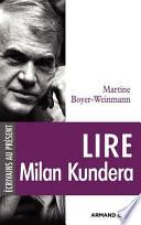 Lire Milan Kundera