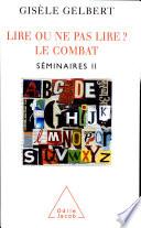 Lire ou ne pas lire ? Le combat