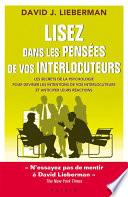 Lisez dans les pensées de vos interlocuteurs