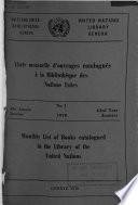 Liste mensuelle d'ouvrages catalogués à la Bibliothèque des Nations Unies