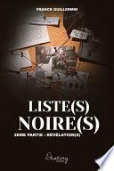 Liste(s) Noire(s) 2ème partie : révélation(s)