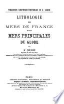 Lithologie des mers de France et des mers principales du globe