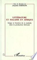 Littérature et maladie en Afrique