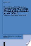 Littérature française et savoirs biologiques au XIXe siècle